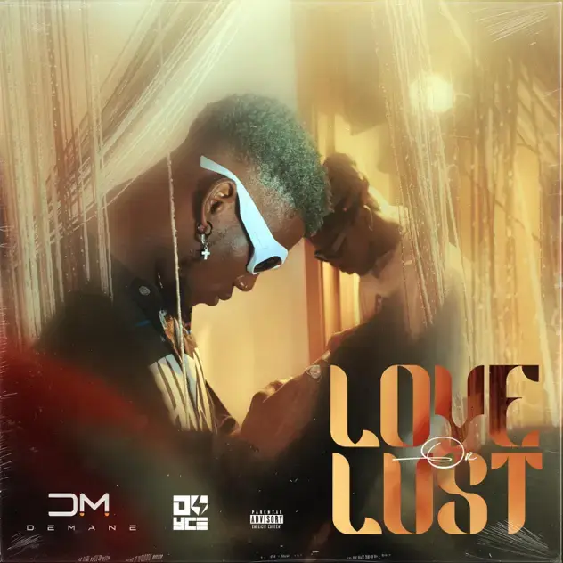 LOVE OR LUST By Demane & Dvyce