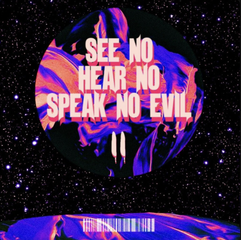 See No, Hear No, Speak No Evil - By Strangers In Paradise